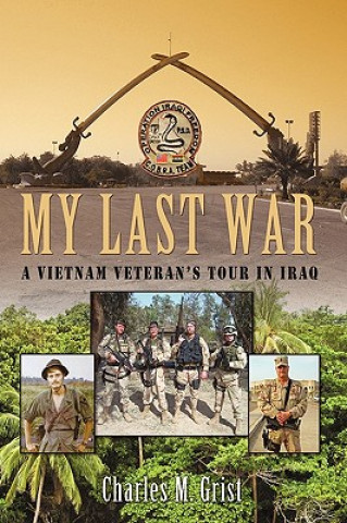 Kniha My Last War Charles M Grist