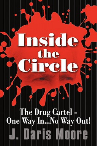 Kniha Inside the Circle Daris Moore J Daris Moore