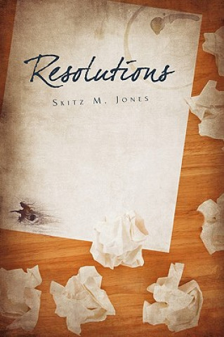 Βιβλίο Resolutions Skitz M Jones