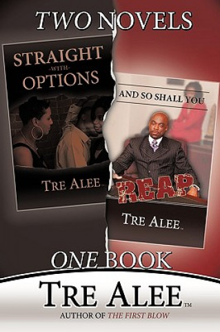 Книга Straight with Options and And So Shall You Reap Tre Alee