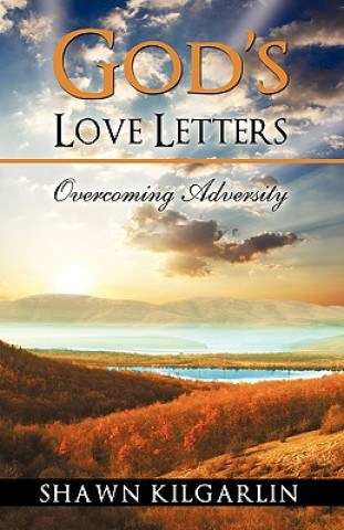 Kniha God's Love Letters Shawn Kilgarlin