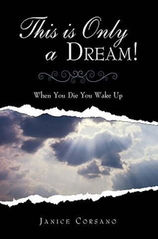 Knjiga This is Only a Dream! Janice Corsano