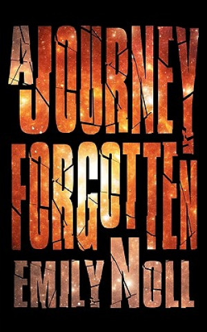 Kniha Journey Forgotten Noll Emily Noll