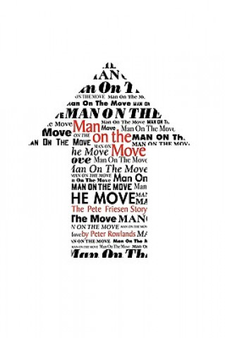 Libro Man on the Move Rowlands Peter Rowlands
