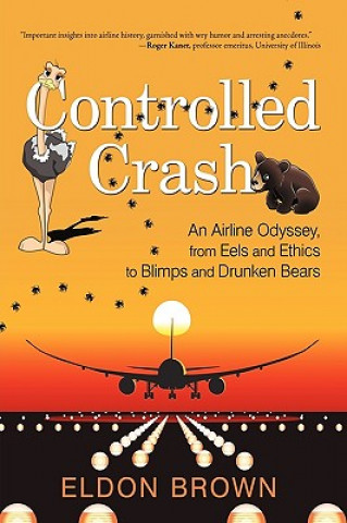 Buch Controlled Crash Eldon Brown