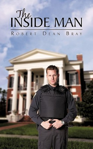 Knjiga Inside Man Robert Dean Bray