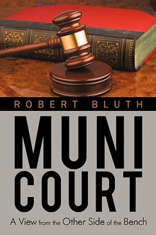 Kniha Muni Court Robert Bluth