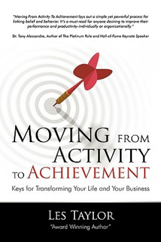 Kniha Moving from Activity to Achievement Les Taylor