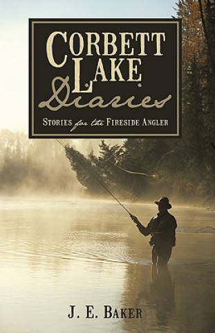 Kniha Corbett Lake Diaries J E Baker