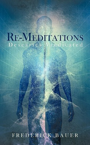 Book Re-Meditations Frederick Bauer