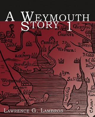 Kniha Weymouth Story 1 Lawrence Lambros