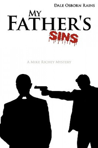 Kniha My Father's Sins Rains Dale Rains