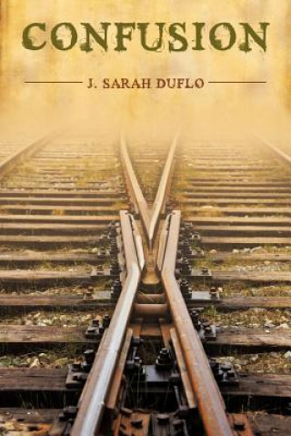 Knjiga Confusion J Sarah Duflo