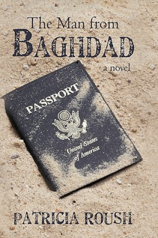 Kniha Man from Baghdad Roush Patricia Roush