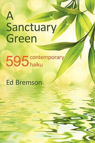 Könyv Sanctuary Green Ed Bremson