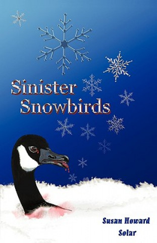 Книга Sinister Snowbirds Susan Howard Solar