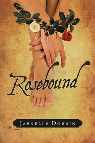 Knjiga Rosebound Dorrin Jaenelle Dorrin
