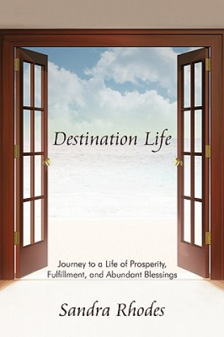 Книга Destination Life Sandra Rhodes