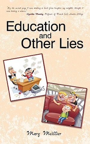 Libro Education and Other Lies Manley Meillier Mary Manley Meillier