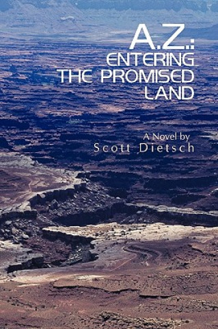 Book A.Z. Dietsch Scott Dietsch