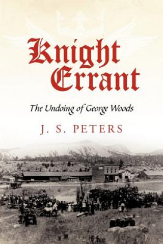 Kniha Knight Errant J S Peters