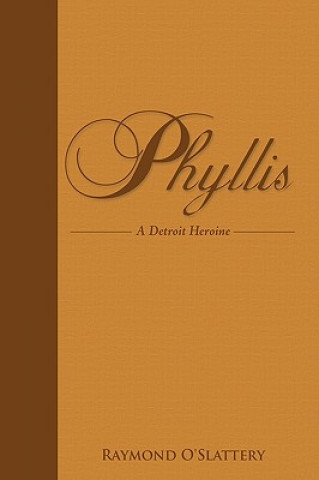 Kniha Phyllis O'Slattery Raymond O'Slattery