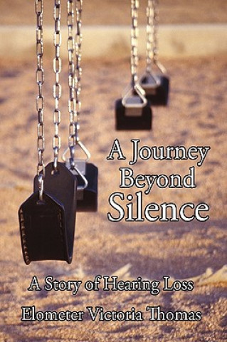 Livre Journey Beyond Silence Victoria Thomas Elometer Victoria Thomas