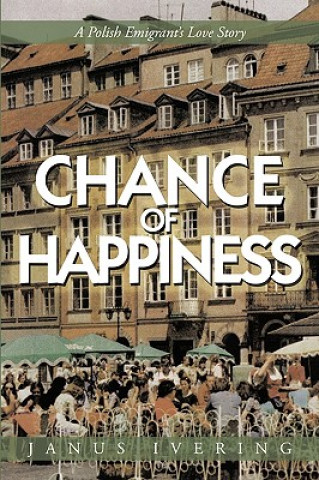 Livre Chance of Happiness Ivering Janus Ivering