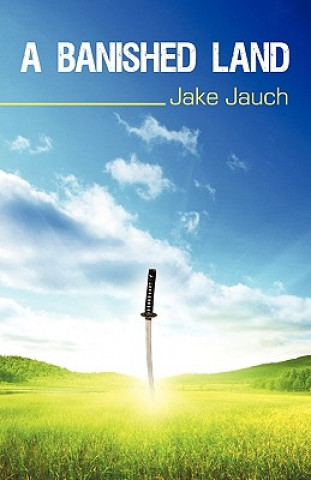 Kniha Banished Land Jauch Jake Jauch