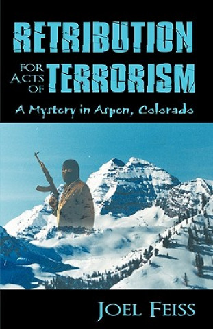 Kniha Retribution for Acts of Terrorism Feiss Joel Feiss