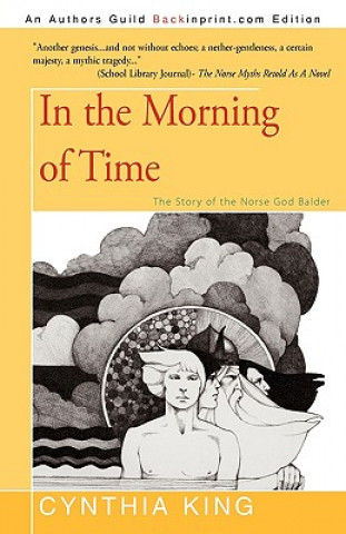 Knjiga In the Morning of Time King Cynthia King