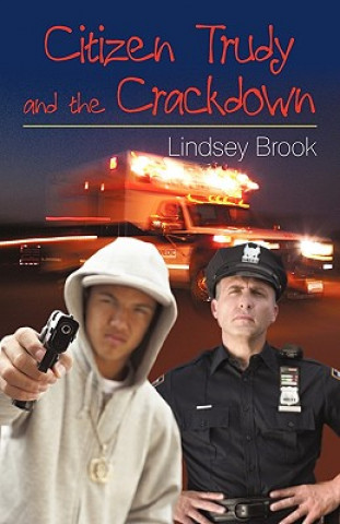 Carte Citizen Trudy and the Crackdown Brook Lindsey Brook