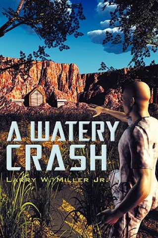 Könyv Watery Crash Miller