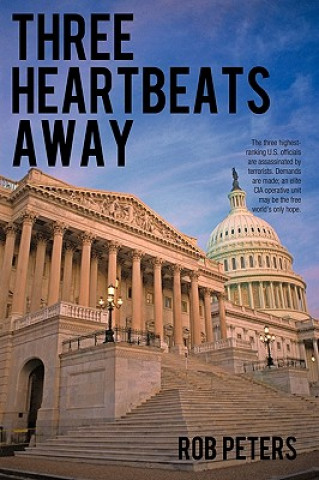 Книга Three Heartbeats Away Peters Rob Peters