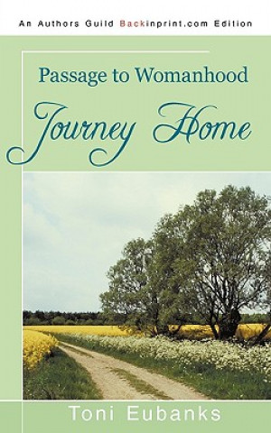 Knjiga Journey Home Toni Eubanks