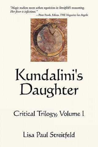 Könyv Kundalini's Daughter Paul Streitfeld Lisa Paul Streitfeld
