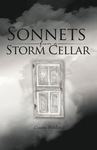 Kniha Sonnets from a Storm Cellar Cosette Middleton