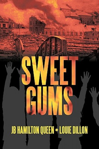 Libro Sweet Gums Hamilton Queen * Louie Dillon Jb Hamilton Queen * Louie Dillon