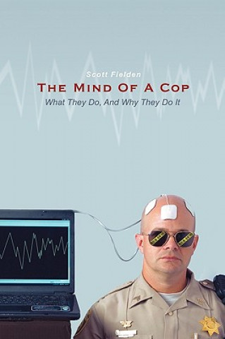 Carte Mind Of A Cop Scott Fielden