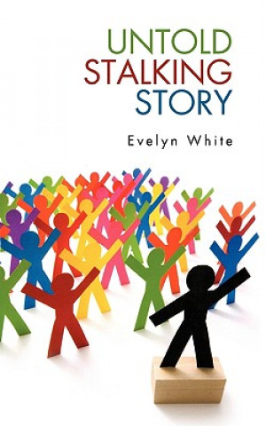 Carte Untold Stalking Story Evelyn White