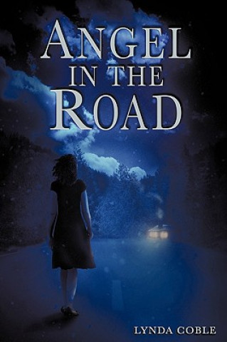 Kniha Angel in the Road Coble Lynda Coble