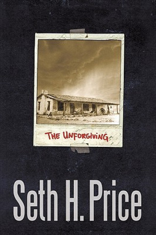 Libro Unforgiving H Price Seth H Price