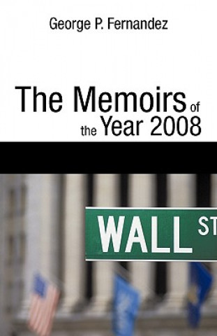 Könyv Memoirs of the Year 2008 P Fernandez George P Fernandez