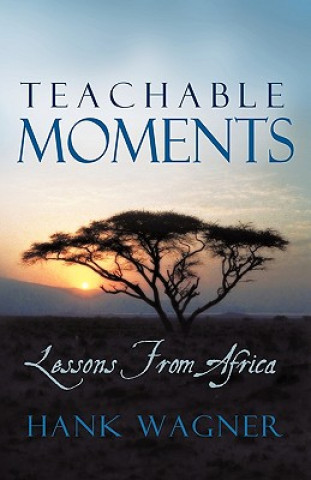 Buch Teachable Moments Hank Wagner