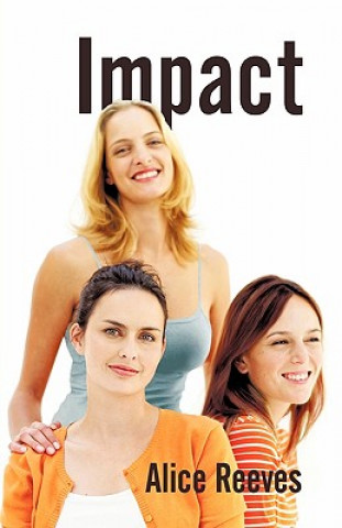 Livre Impact Reeves Alice Reeves