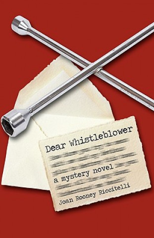 Boek Dear Whistleblower Rooney Riccitelli Joan Rooney Riccitelli