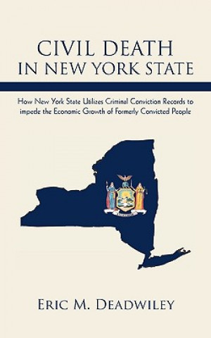 Book Civil Death in New York State Eric M Deadwiley