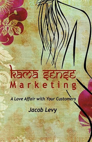 Книга Kama Sense Marketing Jacob Levy