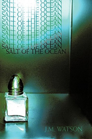 Book Salt of the Ocean J M Watson