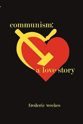 Книга Communism Fred Weekes